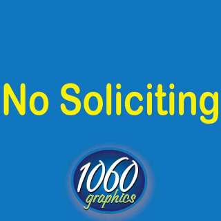 NO SOLICITING SIGN DECAL  LETTERING FOR DOORS & WINDOWS  