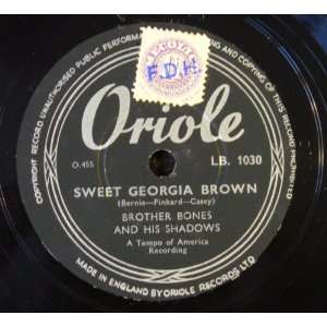  Sweet Georgia Brown / Margie Brother Bones & Shadows 