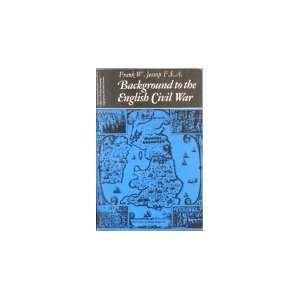 Background to the English Civil War. F.W JESSUP Books
