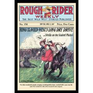 Rough Rider Weekly King of the Wild Wests Long Dry Drive 