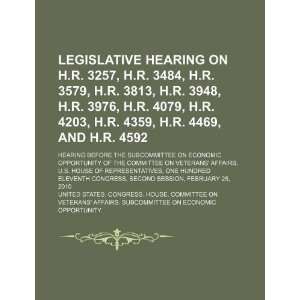  Legislative hearing on H.R. 3257, H.R. 3484, H.R. 3579, H 