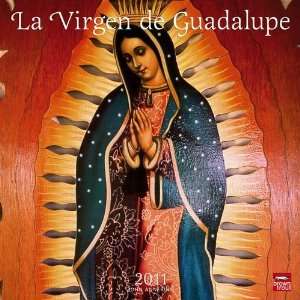  The Virgin of Guadalupe 2011 Wall Calendar (Spanish 
