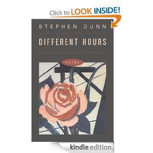 Different Hours Poems Stephen Dunn  Kindle Store