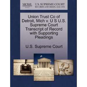  Union Trust Co of Detroit, Mich v. U S U.S. Supreme Court 