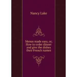  Menus Made Easy Lake Nancy Books