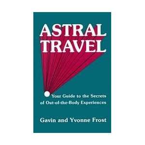 Astral Travel by Frost/ Frost (BASTTRA0AP)