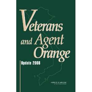  Veterans and Agent Orange Update 2008 (9780309138840 
