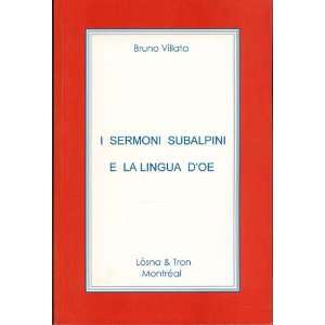  subalpini e la lingua doe (9782921841030) Bruno Villata Books