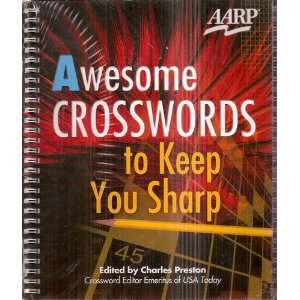  Crosswords to Keep You Sharp and Clever Crosswords to Keep You Sharp 