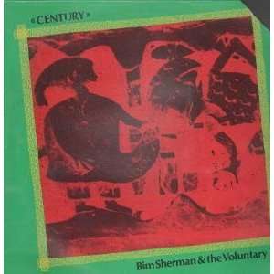    CENTURY LP (VINYL) UK CENTURY BIM SHERMAN AND THE VOLUNTARY Music