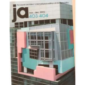  JA Japan Architect 404/404   Nov Dec 1990 (4037404 