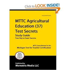  MTTC Agricultural Education (37) Test Secrets Study Guide 