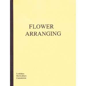  Flower Arranging Louisiana Horticulture Commission Books