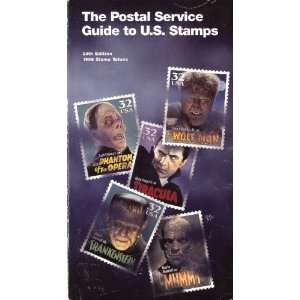   Postal Service Guide to U.S. Stamps United States Postal Service