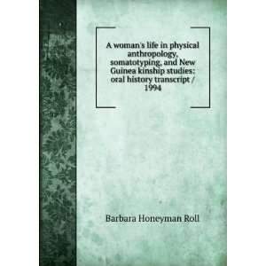   studies oral history transcript / 1994 Barbara Honeyman Roll Books