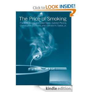 The Price of Smoking Frank A. Sloan, Jan Ostermann, Christopher 