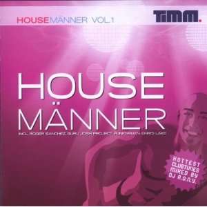  House Männer 1 DJ R.O.N.Y. Music