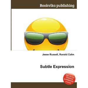  Subtle Expression Ronald Cohn Jesse Russell Books