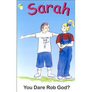   Dare Rob God? (Sarah) (9781930656024) Jacqueline Marie Smith Books