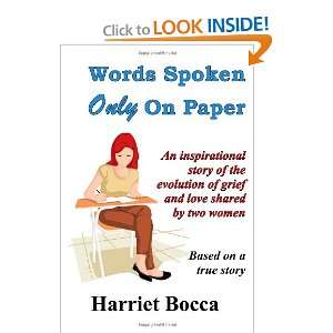  Words Spoken Only On Paper (9781105050701) Harriet Bocca 