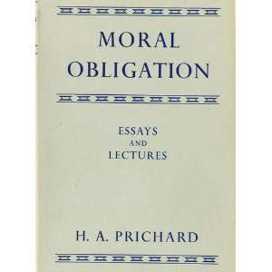 Moral Obligation Essays and Lectures