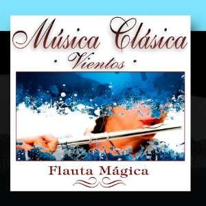   Clasica   Vientos Flauta Magica The Classical Radio Orchestra