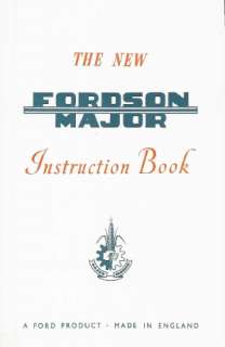 FORDSON MAJOR 1953 1961 Owners Manual/Instruction Book  