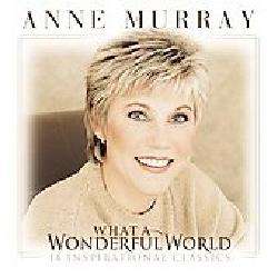 Anne Murray   What a Wonderful World [7/8] *  