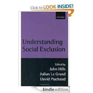 Understanding Social Exclusion John Hills, Julian Le Grand, David 