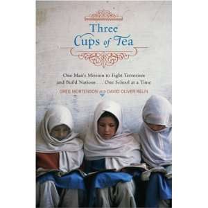  3 Cups of Tea (One Mans Mission to Promote Peace One 