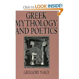  Greek Mythology and Poetics (Myth and Poetics 