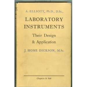   Instruments (9780412044700) A. Elliott, J.Home Dickson Books