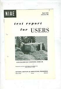 NIAE TEST REPORT   ALLIS CHALMERS MODEL 500 HAY CONDITIONER (1966 