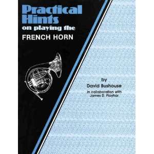  Practical Hints on Playing French Horn (0029156073201 