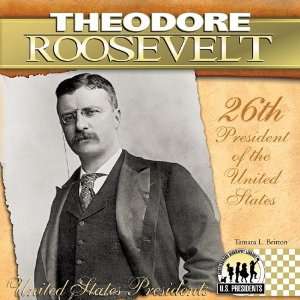  Theodore Roosevelt 26th President of the United States 