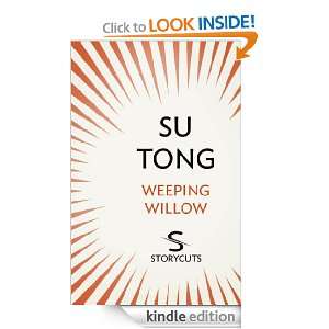 Weeping Willow (Storycuts) Su Tong  Kindle Store