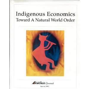   World Order (Akwekon Journal Summer 1992) Jose Barreiro Books