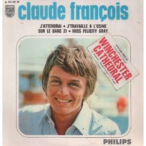   CLAUDE FRANCOIS   JATTENDRAI 45 RPM 4 TRACK EP Claude Francois