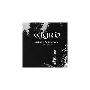  Wrath & Revenge Demos 1998 2001 Wyrd Music