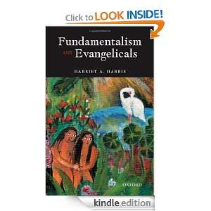 Fundamentalism and Evangelicals (Oxford Theological Monographs 