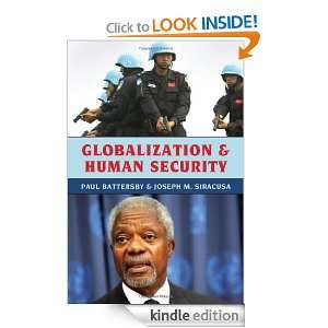 Globalization and Human Security Paul Battersby, Joseph M. Siracusa 