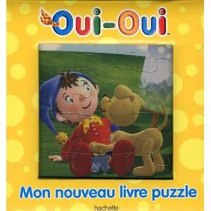  Mon Nouveau Livre Puzzle (Oui Oui) (French Edition 