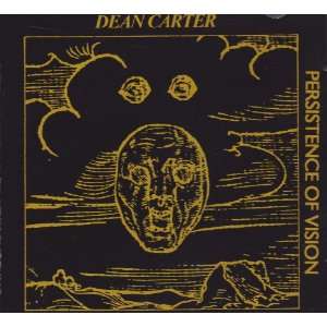  Persistence Of Vision Dean CARTER Music