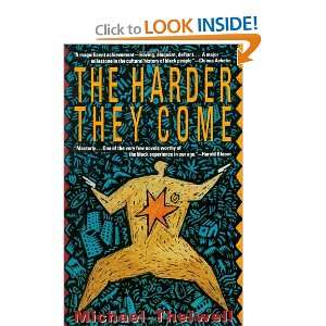  The Harder They Come (9780802131386) Michael Thelwell 