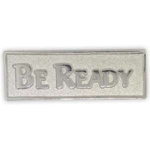  Be Ready Pin Jewelry