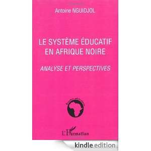 Le système éducatif en Afrique noire  Analyse et perspectives 