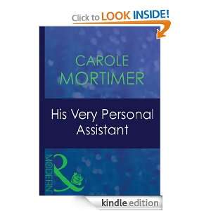 His Very Personal Assistant Carole Mortimer  Kindle Store