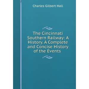  The Cincinnati southern railway  a history. Charles 