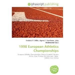  1998 European Athletics Championships (9786132882134 