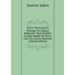   Hova, Clef Des Autres Dialectes (French Edition) Gustave Julien